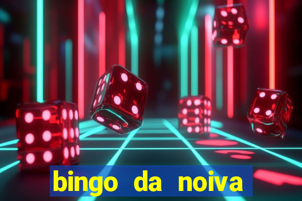 bingo da noiva para imprimir